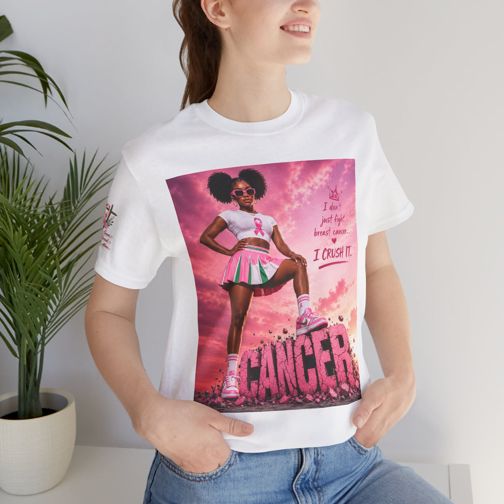 Breast Cancer Awareness Tee — "I Crush It" Empowerment Shirt